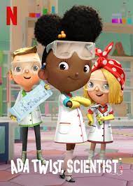 Ada Twist, Scientist | Netflix Wiki | Fandom