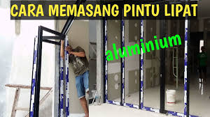 Check spelling or type a new query. Pintu Lipat Aluminium Cara Memasang Pintu Lipat Youtube