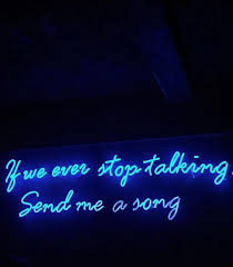 Neon Lights Annauitbeijerse Neon Quotes Neon Words Neon Signs