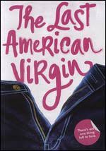 The Last American Virgin directed by Boaz Davidson | Available on Blu-Ray,  DVD - Alibris