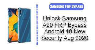 As the protection of smartphones has been improved, this flaw has been removed. Unlock Samsung A20 Frp Bypass Android 10 New Security Aug 2020