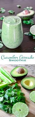 Cucumber Avocado Smoothie Green Smoothie Recipe Smoothie Recipes Healthy Avocado Smoothie Kefir Smoothies
