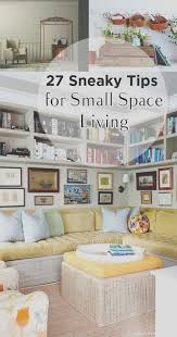 45 Best Small Apartment Living Room Organization In 2020 Small Space Living Hacks Small Room Design Small Space Living