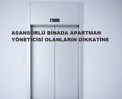 Servis denilen ikinci aşamada ise asansörün bakımı için gerekli işlemler gerçekleştiriliyor. Asansorlu Binada Apartman Yoneticisi Olanlarin Dikkatine Selfhukuk