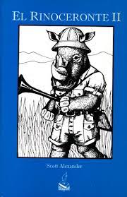 La lectura es uno de los medios por los cuales podemos ampliar nuestros conocimientos, enriquecer nuestro vocabulario y aprender cosas nuevas. Rinoceronte Ii El Alexander Scott Libro En Papel 9789686334210 Libreria El Sotano