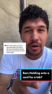 Reply to @stillmanmcfadden Why do bars sometimes hold onto your card when  you start a tab? #LetsFaceIt #foryou #fyp