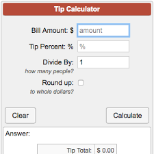Quick tip calculation for 15% tips: Tip Calculator