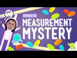 Measurement Mystery Crash Course Kids 9 2 Crash Course Science For Kids Science Videos