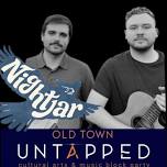 UNTAPPED & Live Music by NIGHTJAR