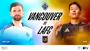 Müller vs. Son: Vancouver Whitecaps welcome LAFC for first place