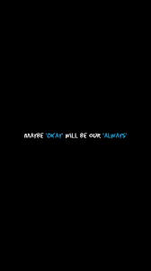  Maybe Okay Will Be Our Always The Fault In Our Stars Quotes Fault In The Stars The Fault In Our Stars
