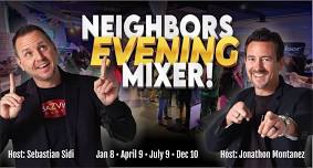 Neighbors Quarterly Evening Mixer