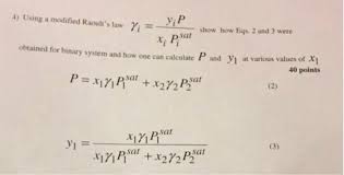 For a solution of two components a (volatile. Solved 4 Using A Modified Raoult S Law R Show How E Chegg Com