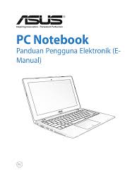 Jadi kalo saat ini kalian sedang pakai / beli baterai baru, maka inilah langkah awal yang benar untuk petunjuk penggunaan baterai baru dilaptop. Panduan Penggunaan Laptop Asus Pdf