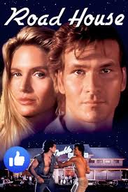 road house is a timeless cinematic masterpiece
