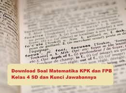 We did not find results for: Download Soal Matematika Kpk Dan Fpb Kelas 4 Sd Dan Kunci Jawabannya Beritapppk Com