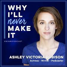 Ashley Victoria Robinson Never Settles, Constantly Pushing Herself as an  Actor and Creative