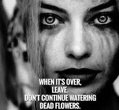 Harley Quinn Find What You Love And Let It Kill You Tattoo Pin On I Miss My Laugh I Hurt Inside