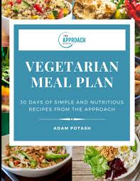 The Approach Vegetarian Meal Plan: Potash, Adam: 9798878262552: Amazon.com:  Books