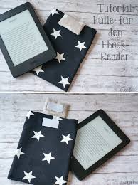 Anleitung Fur Das Nahen Einer Kindle Hulle Cuchikind Kindle Hulle Anleitung Selbermachen Nahanleitung