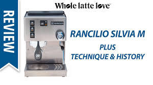 Rancilio Silvia M Espresso Machine Whole Latte Love