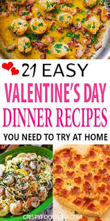 21 Romantic Valentine S Day Dinner Recipes At Home For Two In 2020 Dinner Recipes Romantic Dinner Recipes Dinner