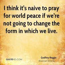 For peace when it is a result; Pray For The World Quotes Quotesgram