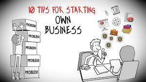 10 Tips For Starting Your Own Business [ Must Watch ] - Youtube