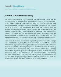 Follow these tips and you will successfully know how to prepare for a job interview. Journal Mock Interview Free Essay Example