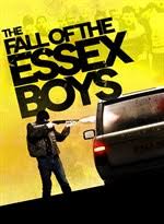 Robert cavanah, kierston wareing, peter barrett, jay brown, simon phillips, nick nevern, kate magowan, tony denham, peter woodward, ewan ross, eddie webber, joe stamp, emile jansen. Buy The Fall Of The Essex Boys Microsoft Store En Au