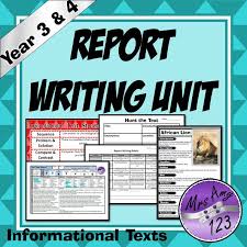 Information Report Writing Unit Year 3 And 4 Aligned With Acara Writing Units Report Writing Cooperative Learning Strategies