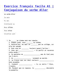 J'ai pris français progressif 1 et 2, prononciation facile et progresse en français. Exercice Francais Facile A1 Conjugaison Du Verbe Aller