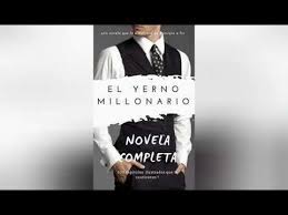 Jun 06, 2021 nor iswandy rated it it was amazing. El Yerno Millonario Pdf Gratis En Espanol Search Q Answer Brainly App Tbm Isch Leer O Descargar Novelas Online Gratis
