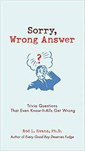 Did you know that star wars: Buy Sorry Wrong Answer Trivia Questions That Even Know It Alls Get Wrong Book Online At Low Prices In India Sorry Wrong Answer Trivia Questions That Even Know It Alls Get Wrong Reviews Ratings