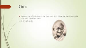 Zitate von mahatma gandhi (134 zitate). Mohandas Karamchand Gandhi Ppt Herunterladen