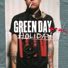 Song Of The Day Holiday Green Day Green Day Holiday Green Day Green Day Albums