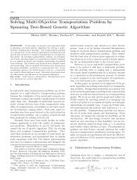 Home to stunning natural wonders, exotic wildlife and glorious heritage, india is blessed with plenty of options for tourism. Pdf Solving Multi Objective Transportation Problem By Spanning Tree Based Genetic Algorithm