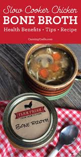 How To Make Chicken Bone Broth In A Slow Cooker Bone Broth Health Benefits Bone Broth Recipe Chicken Bone Broth Recipe