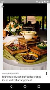 Table Ideas For Work Buffet Table Decor Buffet Decor Buffet Food