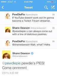 Omg Xd Pewdiepies And Omg Shane Dawson Pewdiepie Youtubers Markiplier