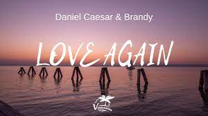 03:48 visuals by charles johnson jr. Daniel Caesar Brandy Love Again Lyrics Youtube