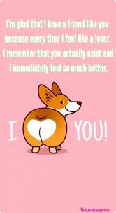 Here are ten amazing two line jokes to cheer you up. Hilarious Jokes And Funny Messages For Friends Cheer Up Quotes Cheer Up Quotes Funny Messages For Friends