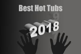 Check spelling or type a new query. The Best Hot Tubs For 2018 Hot Tub Insider