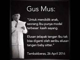 Sejumlah pihak mempersoalkannya sebagai karya bernuansa sara. Gus Mus Puisi Ibu Youtube