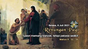 Renungan pagi tanggal 14 april 2021. Renungan Pagi Selasa 6 Juli 2021 Youtube