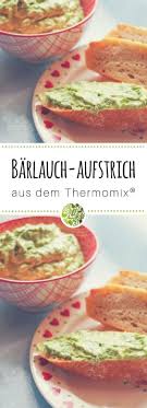 Barlauchcreme Aus Dem Thermomix Rezept Barlauchcreme Thermomix Rezepte