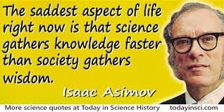 Isaac Asimov Quotes