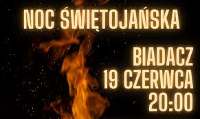 Noc kupały czy noc świętojańska? Noc Swietojanska W Biadaczu Lubnianski Osrodek Kultury