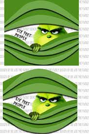 Stay 6 Feet Back People Free Hugs Just Kidding Don T Touch Me Grinch Germs I Dislike People Mask Design The Grinch And Max Png Grinch Mask Easy Face Mask Diy Grinch