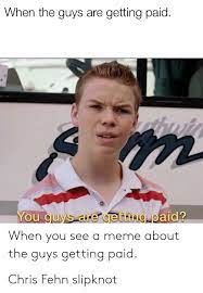 You Guys Are Getting Paid Meme Template